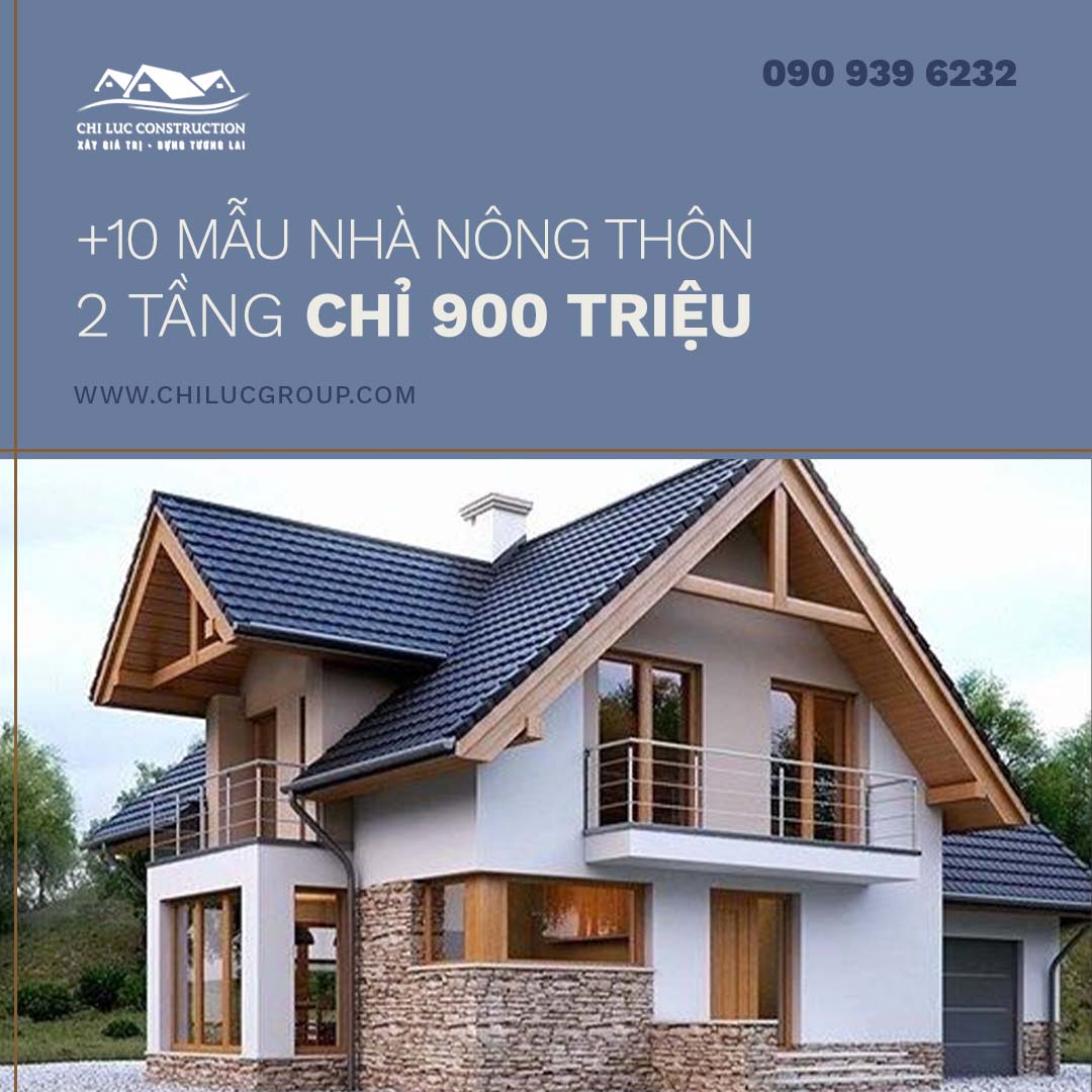 10+ Những mẫu nhà 2 tầng nông thôn đẹp chi phí chỉ 900 triệu